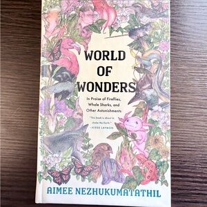 World of Wonders Book by Aimee Nezhukumatathil